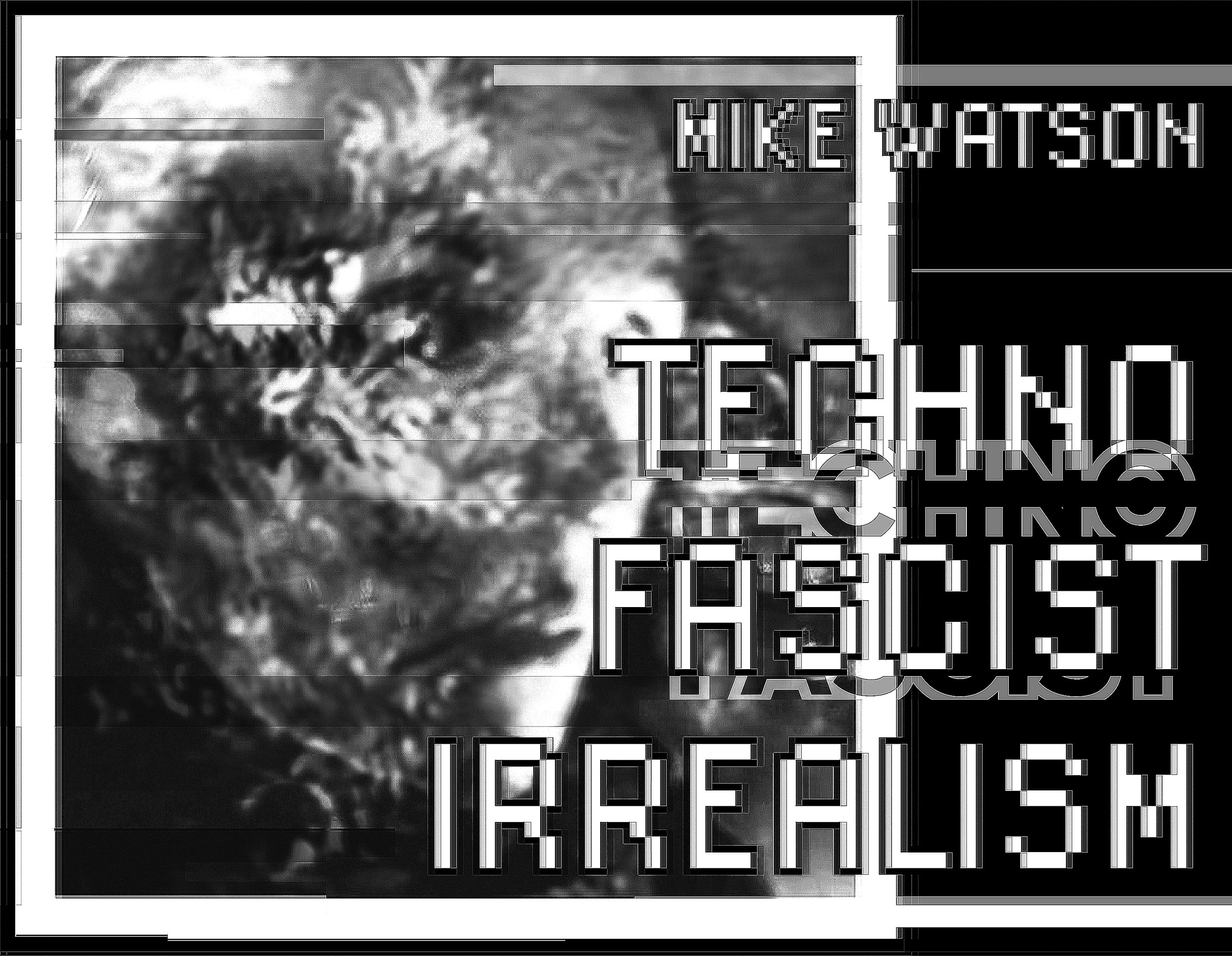 Technofascist Irrealism