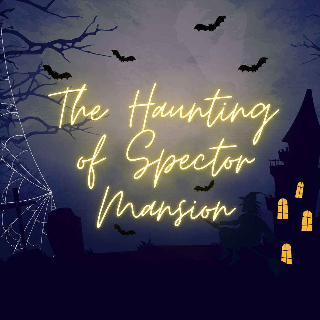 The Haunting of Spector Mansion.png