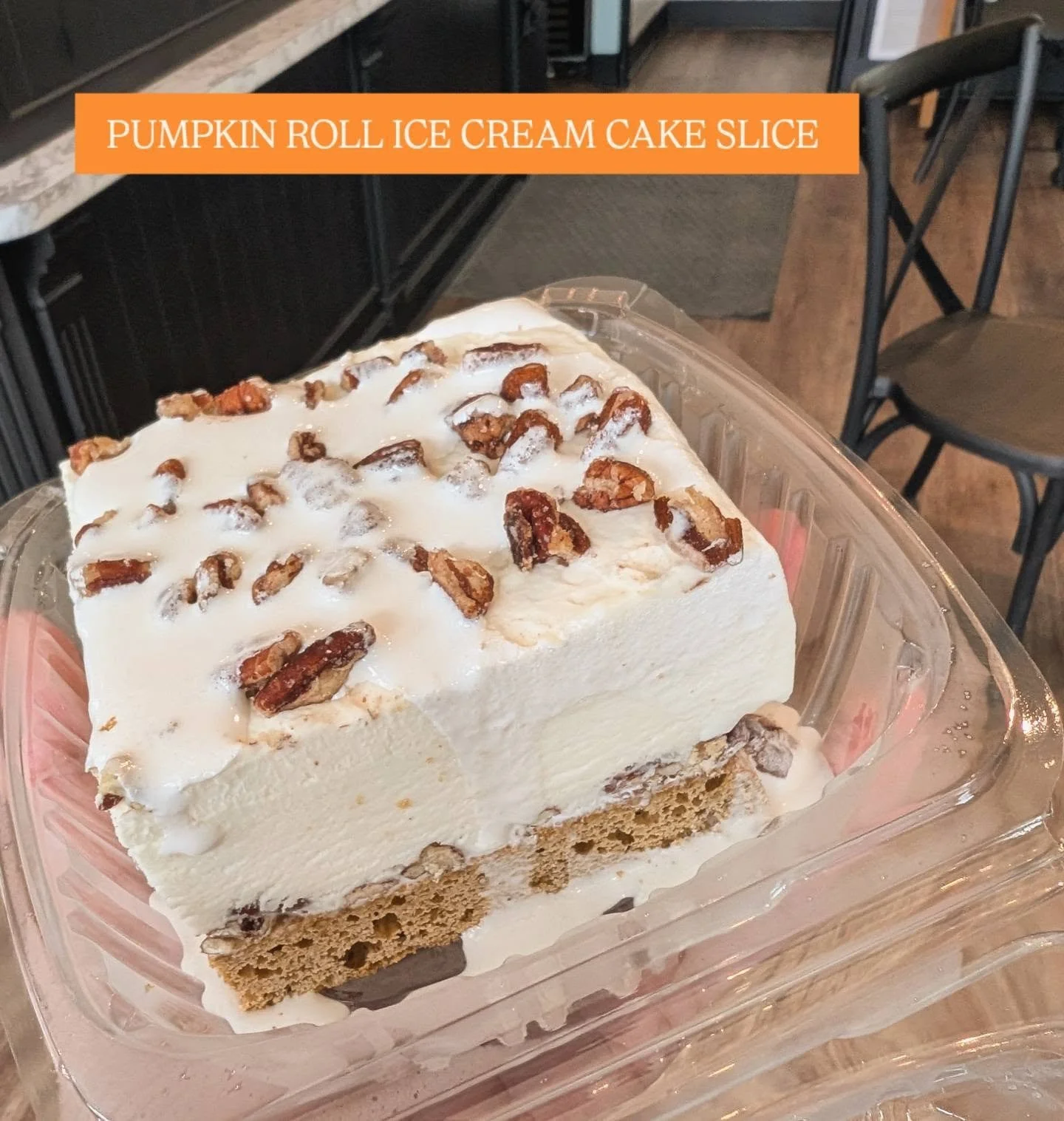 Trying to lean into your fall wants...

PUMPKIN ROLL ICE CREAM CAKE SLICE 
&bull; layers of love --> house pumpkin cake / our caramel &amp; pecans / cheesecake ice cream topped with marshmallow drizzle &amp; toasted pecans &bull;

BUTTER PECAN COO