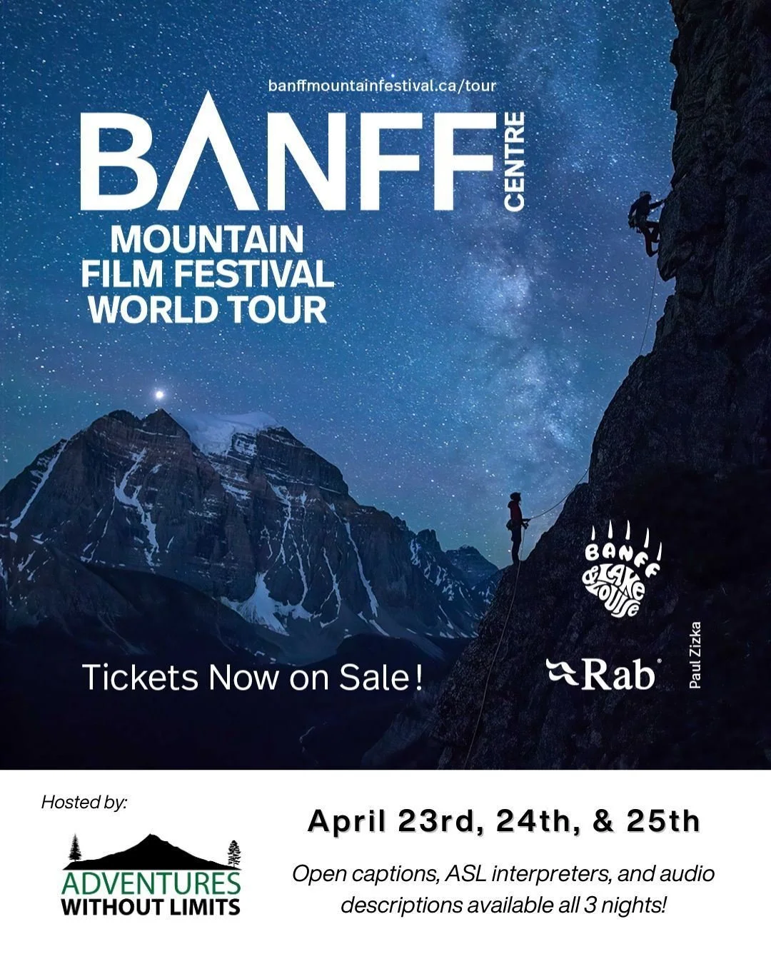 Tickets are on sale NOW for the Banff Mountain Film Festival in Portland on April 23rd, 24th, and 25th. Each night will feature a unique selection of inspiring action, environmental, and adventure films!

Adventures Without Limits offers the MOST acc