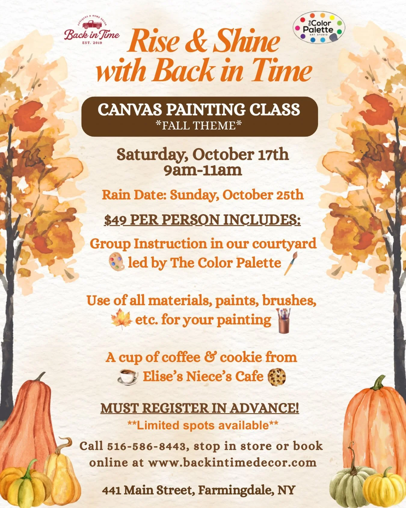 🍂🎨 Your new fall Saturday plans are here! 🎨🍂
Join us for Rise &amp; Shine with Back in Time &mdash; Fall Edition! 🍁☕️

Spend the morning painting a beautiful fall canvas in our courtyard with @thecolorpaletteli , then enjoy a coffee &amp; cookie