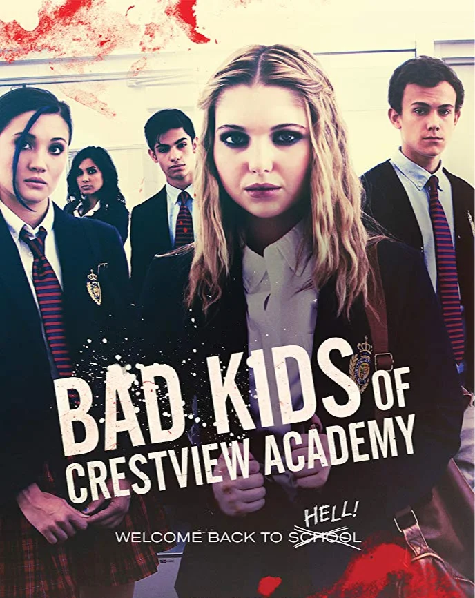 Bad+Kids+of+Crestview+Academy.jpg