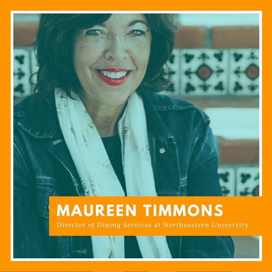 Maureen Timmons is the Director of Dining Services at Northeastern University. This means she oversees 31 different dining locations on campus that collectively serve 20,000 guests per day!

Well known as a progressive in the world of college dining,