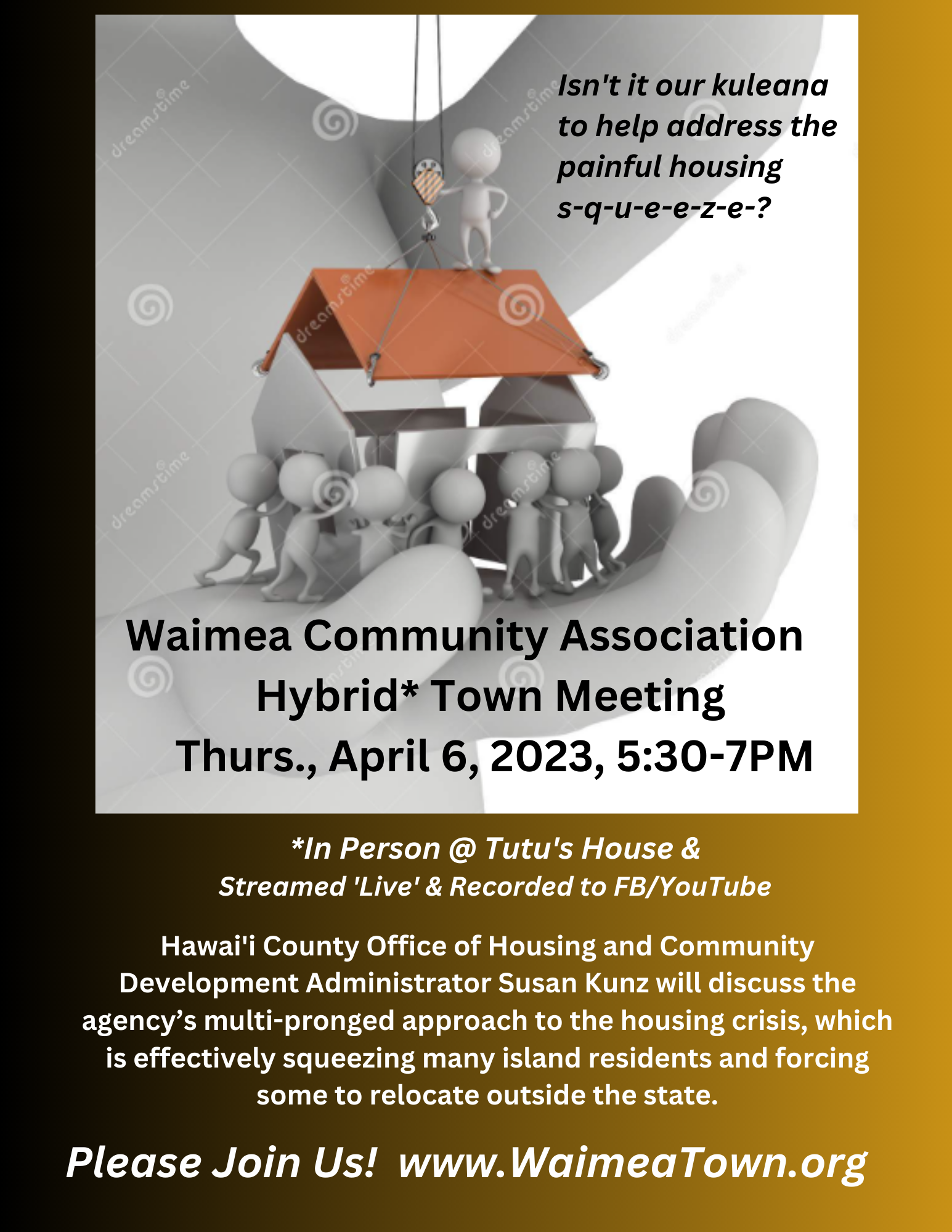 April Hybrid Waimea Town Meeting