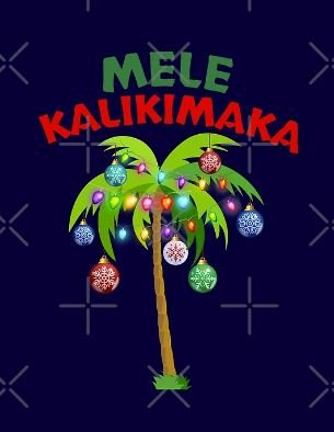 Mele Kalikimaka!  