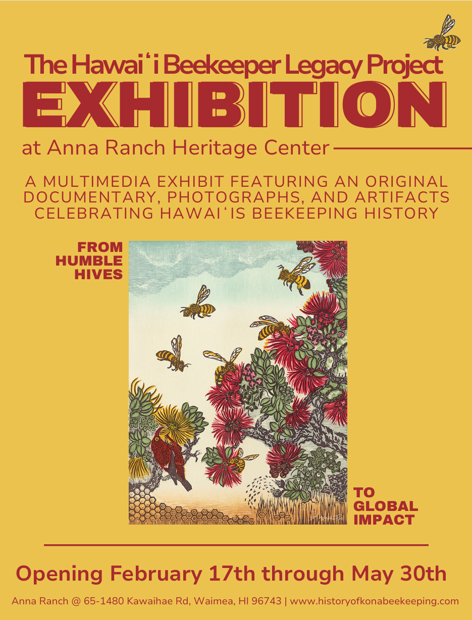 Hawaii Island's Beekeeping Legacy - Anna Ranch Feb-May 2026.png