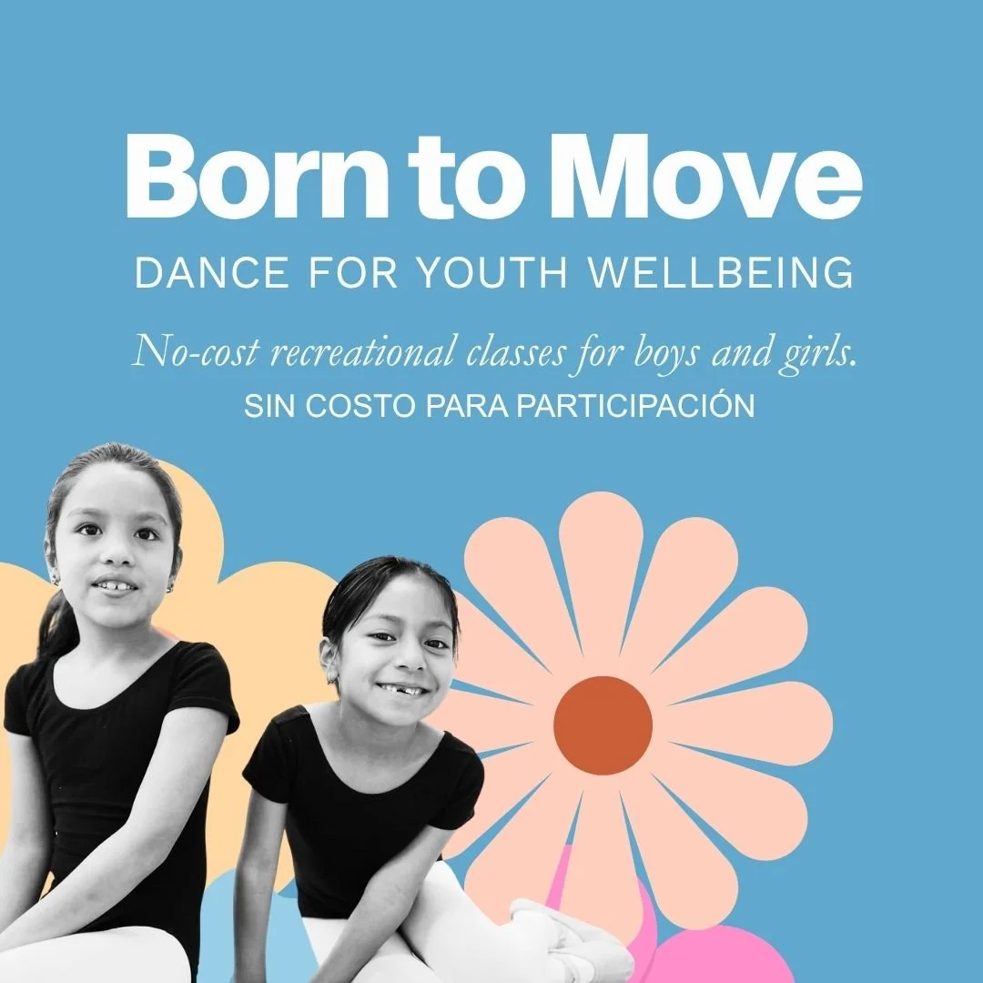  Born to Move: Dance For Youth Wellbeing is a no-cost recreational progarm for boys and girls. 