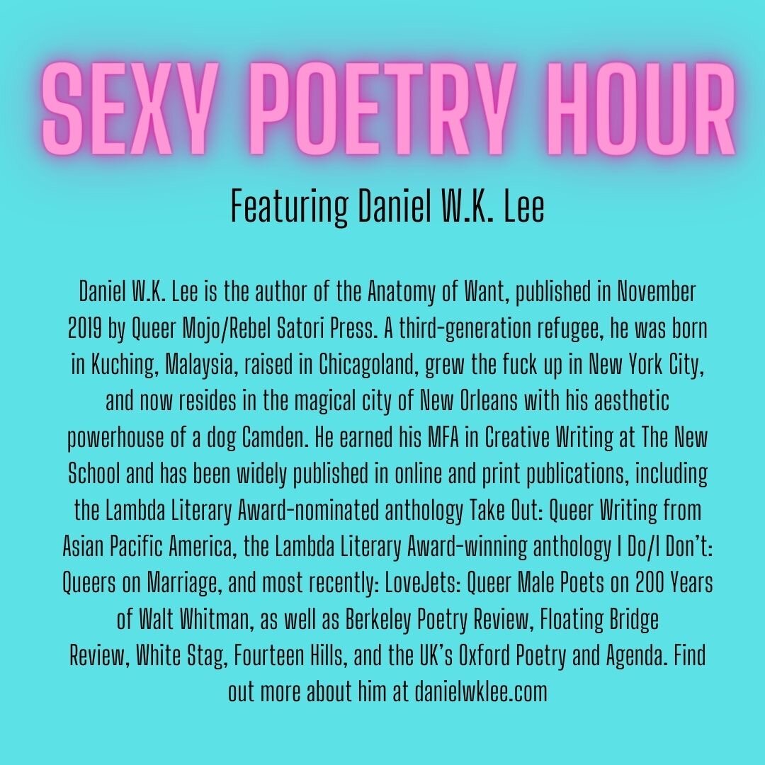 Copy of  Sexy Poetry Hour Daniel W.K Lee Bio.jpeg
