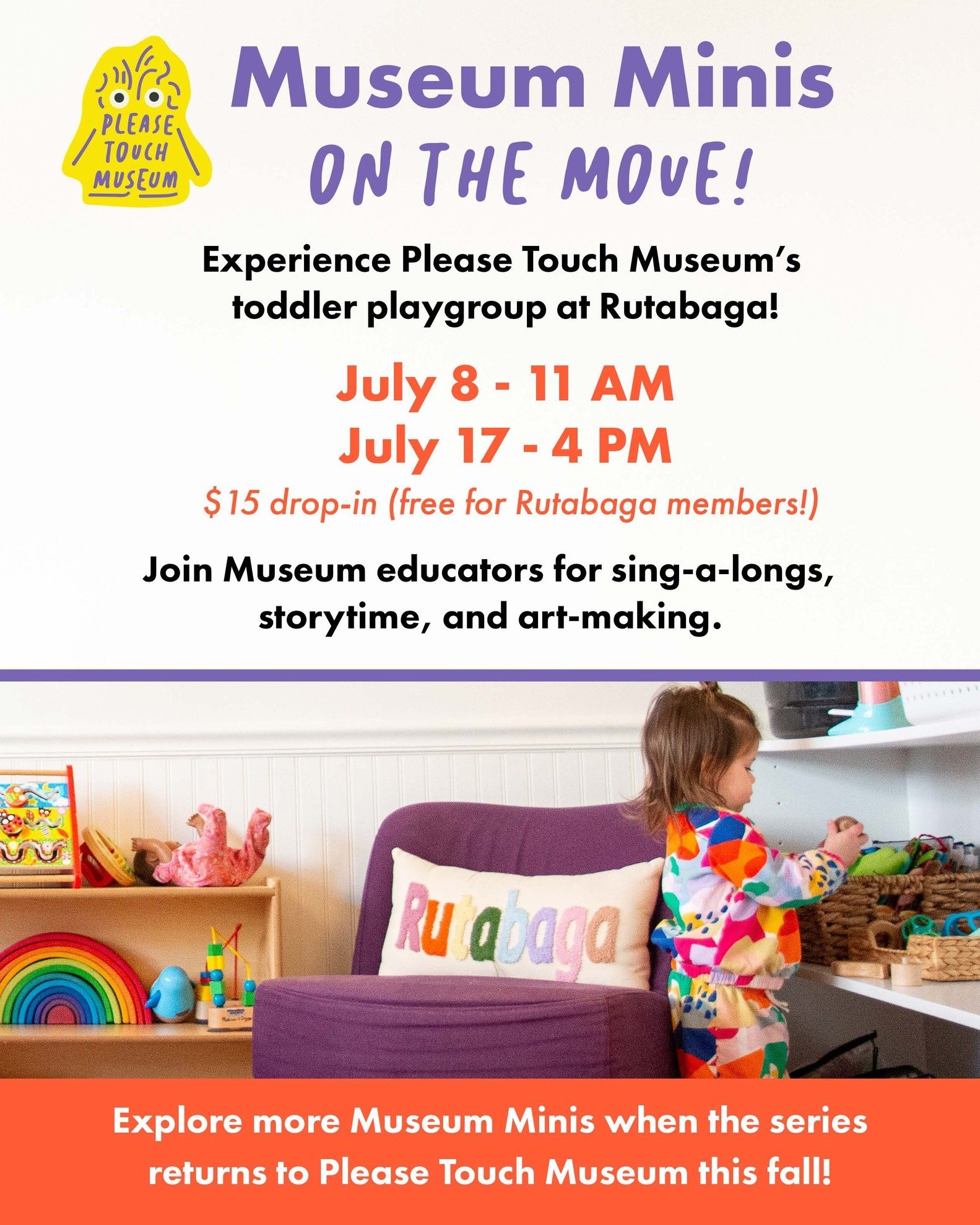 🎉 Big News! The Please Touch Museum is Coming to Rutabaga! 🎉

We&rsquo;re thrilled to welcome the Please Touch Museum right here to Rutabaga Toy Library! As part of their beloved Museum Minis series, they&rsquo;re bringing a magical mix of play, ar