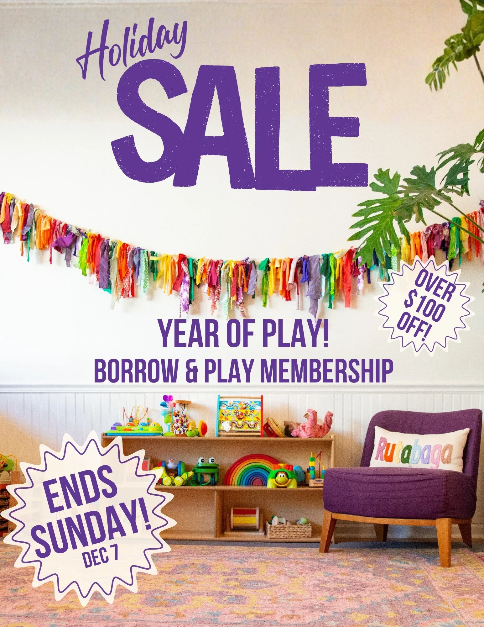 ⏰ Just a few days left!

Our Holiday Pricing Special is almost over &mdash; and it&rsquo;s our lowest price ever on a full year of play! 🌱✨

Grab a 12-month Rutabaga membership for just $550 and enjoy unlimited toys, endless possibilities, and susta