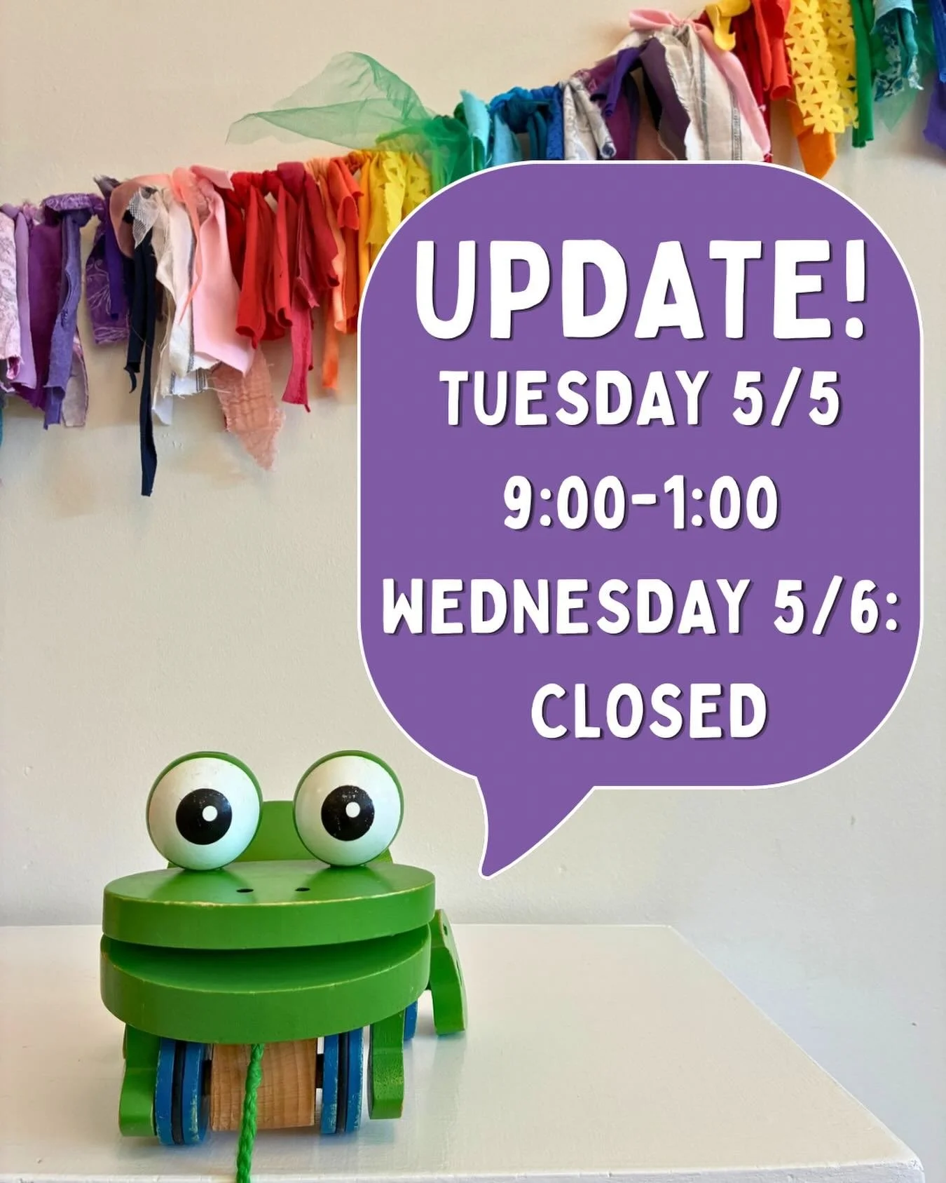 🚧 Update from Rutabaga Toy Library! 🐸 

Hi friends! We&rsquo;ve got a quick schedule change next week due to some construction:

🛠 Tuesday, May 5: Open 9 AM &ndash; 1 PM (closing early)
🛠 Wednesday, May 6: CLOSED

We&rsquo;re so sorry for any inc