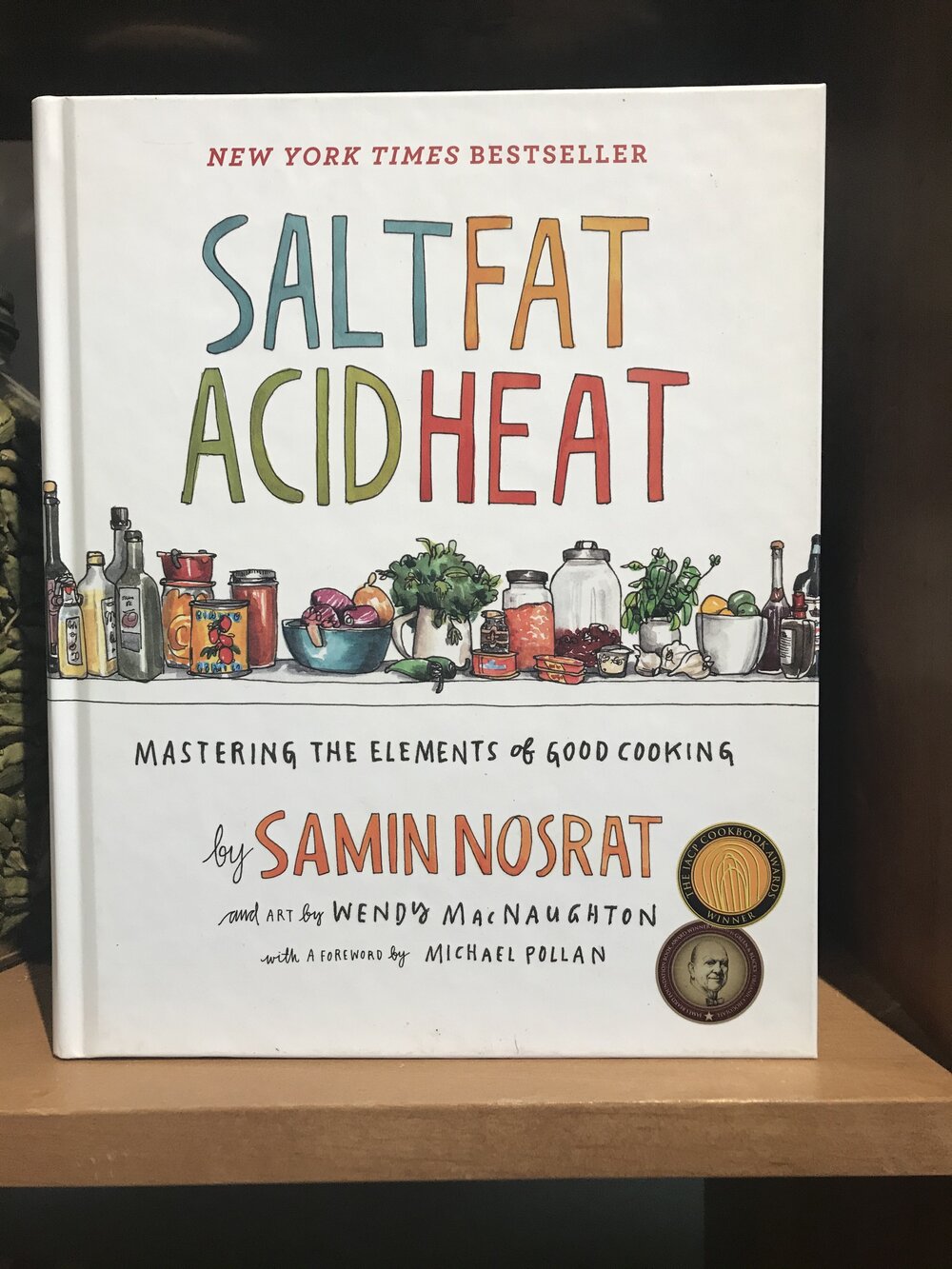Salt Fat Acid Heat: Mastering the Elements of Good Cooking by Samin Nosrat  — Allspicery