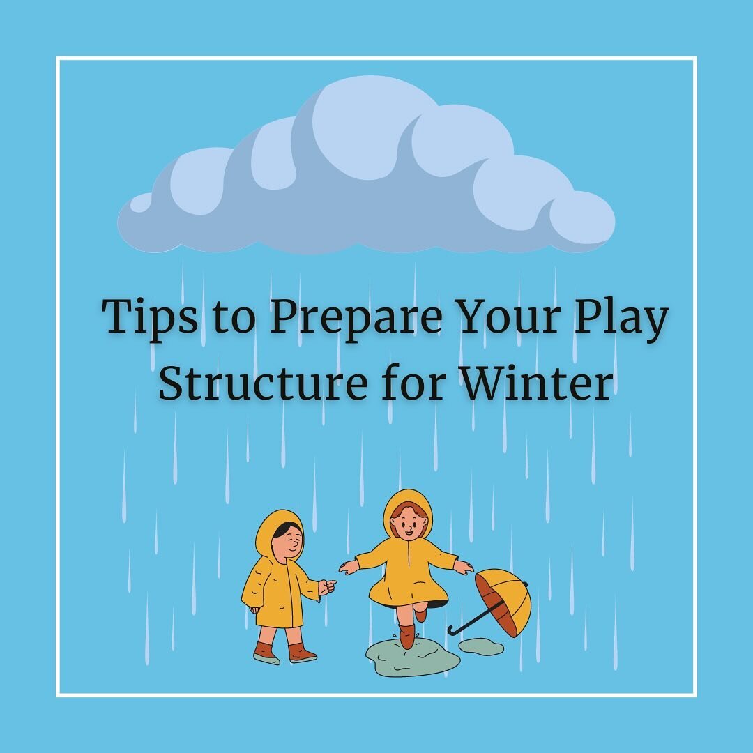 Check out our newest blog post on how to prepare your play structure for winter!

🌧️ Keeping your play structure clean will prolong its life and prevent issues from arising down the road

🌧️ Inspect your play structure for potential hazards before 