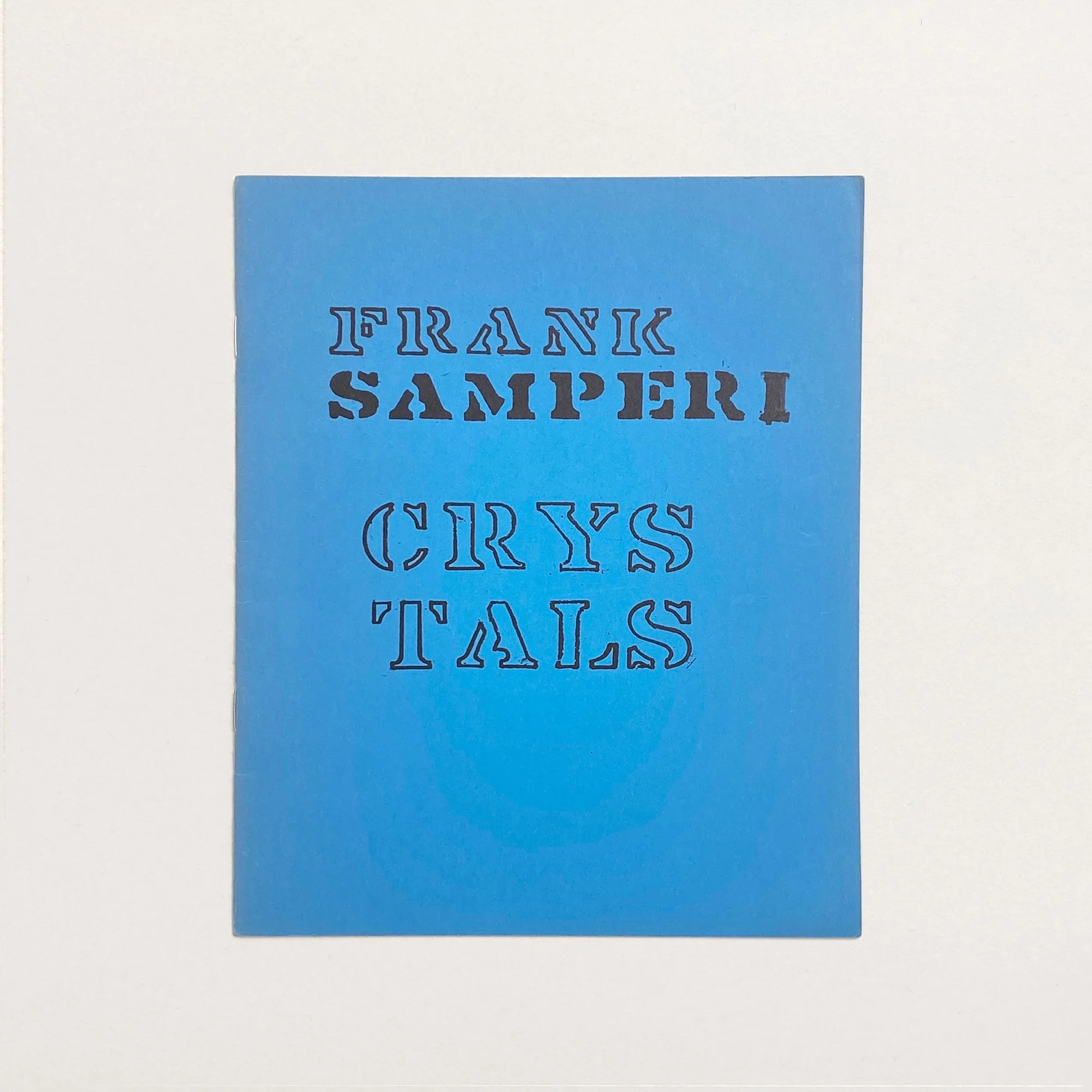 CRYSTALS BY FRANK SAMPERI, c. 1967