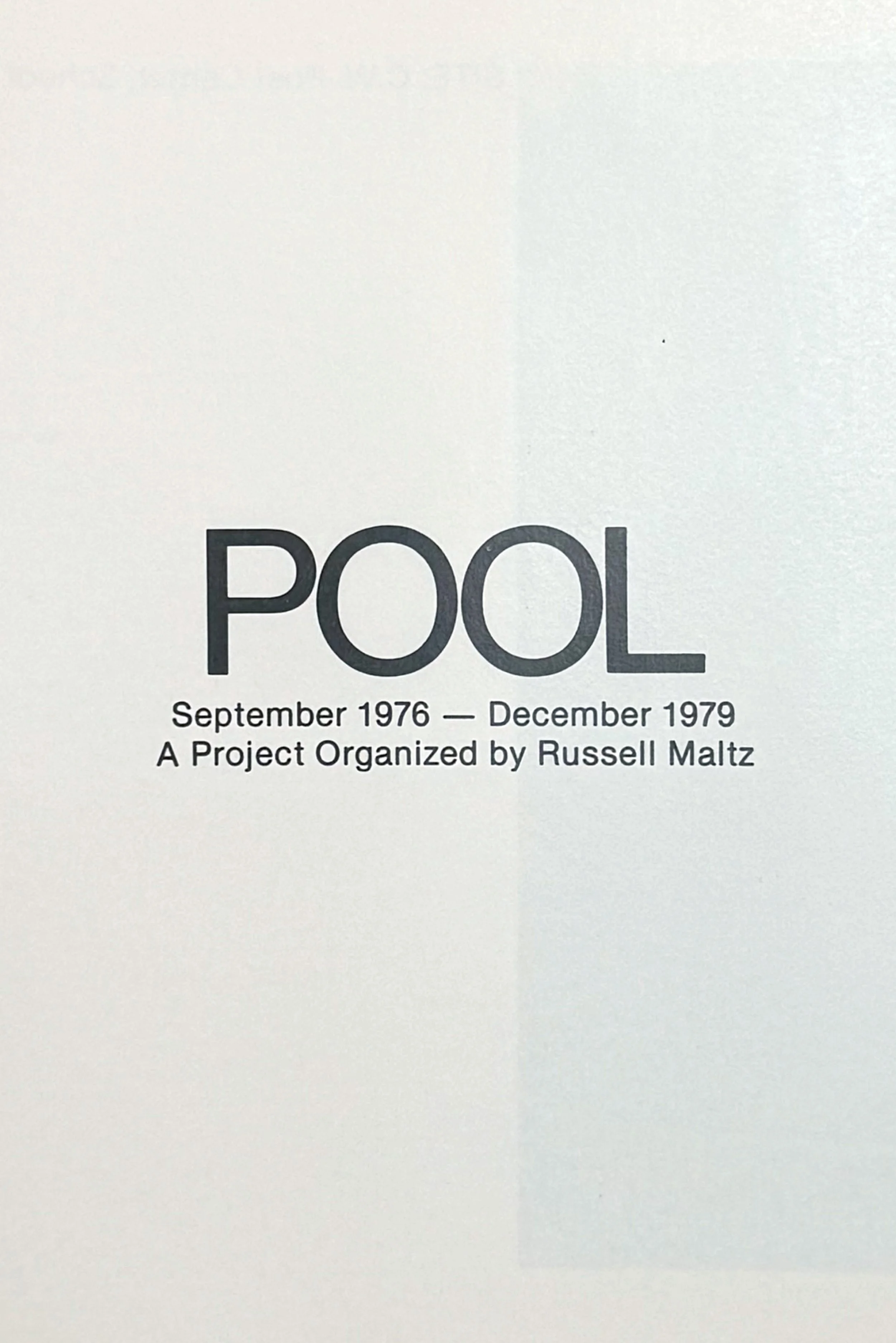 Title page of Pool: September 1976 – December 1979, an experimental art and photography project organized by Russell Maltz and published by C.W. Post School of the Arts.