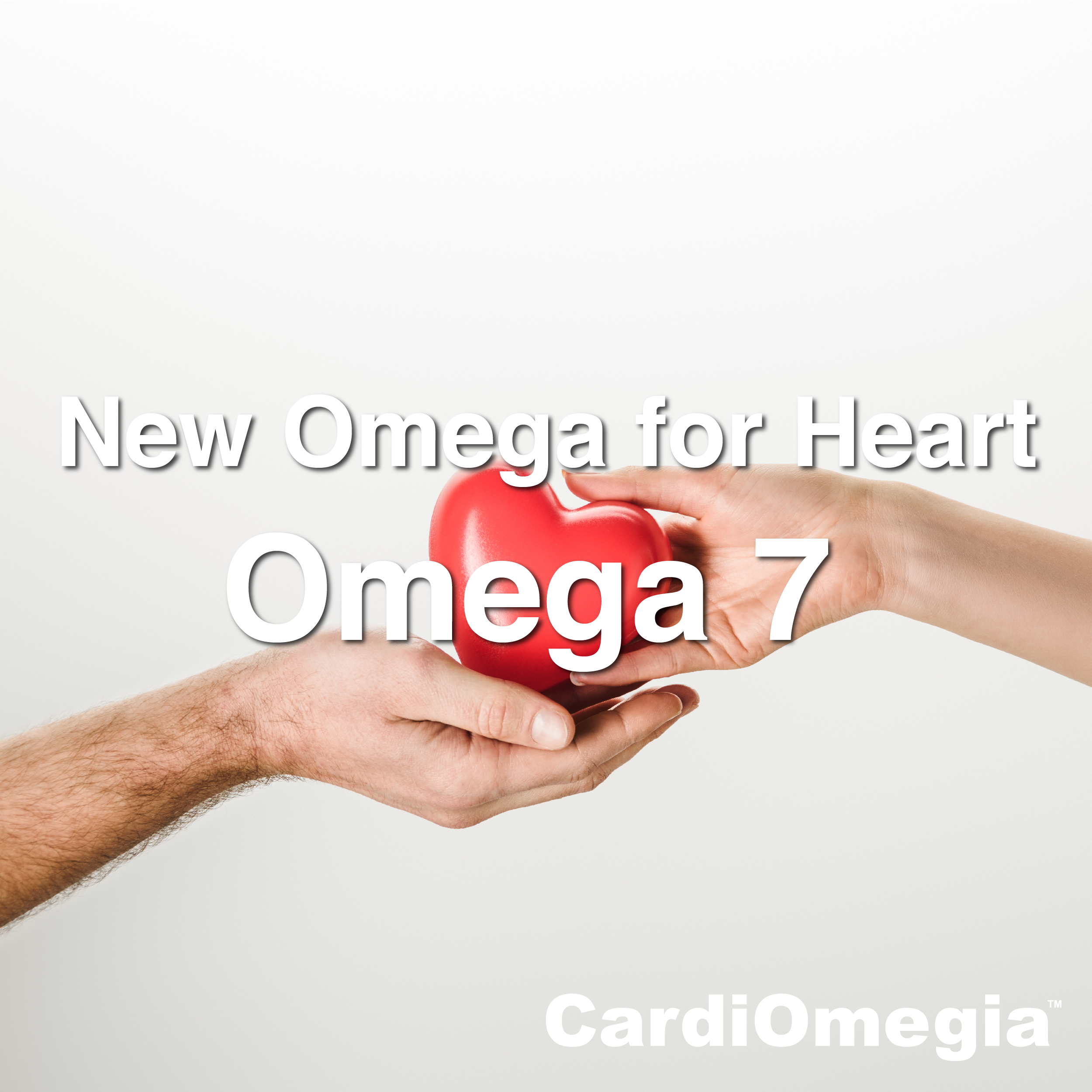 New Omega for Heart: Omega 7 