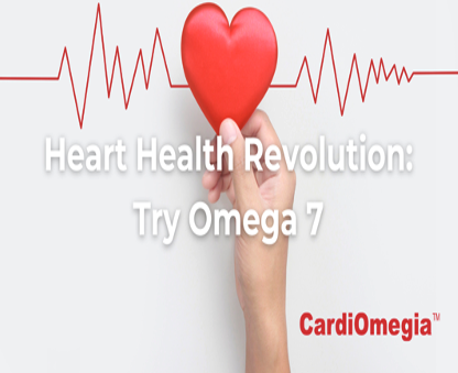 Exclusive: Discover the Heart-Boosting Power of Omega 7