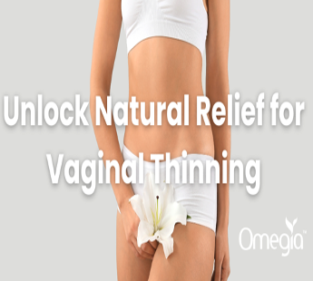 Natural Solution for Vaginal Thinning and Menopause