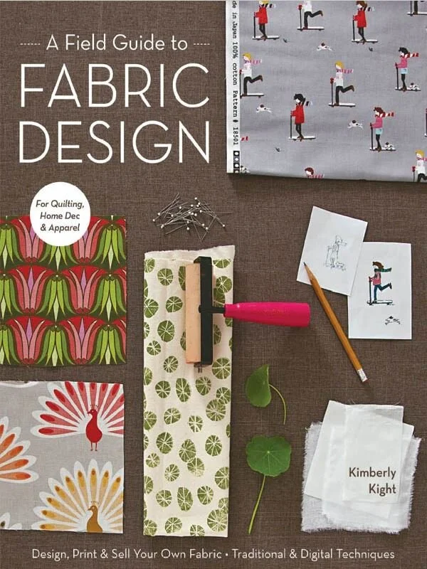 A Field Guide to Fabric Design; a Book Review — Katia Galante Art