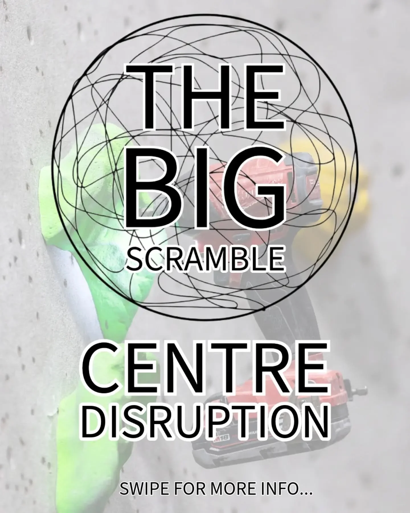 As we get closer to our Big Scramble Competition that takes place from the 7th November, there will be some disruption to normal climbing. Please see the post for full details but the main days to be aware of are:

Saturday 7th - No general climbing 