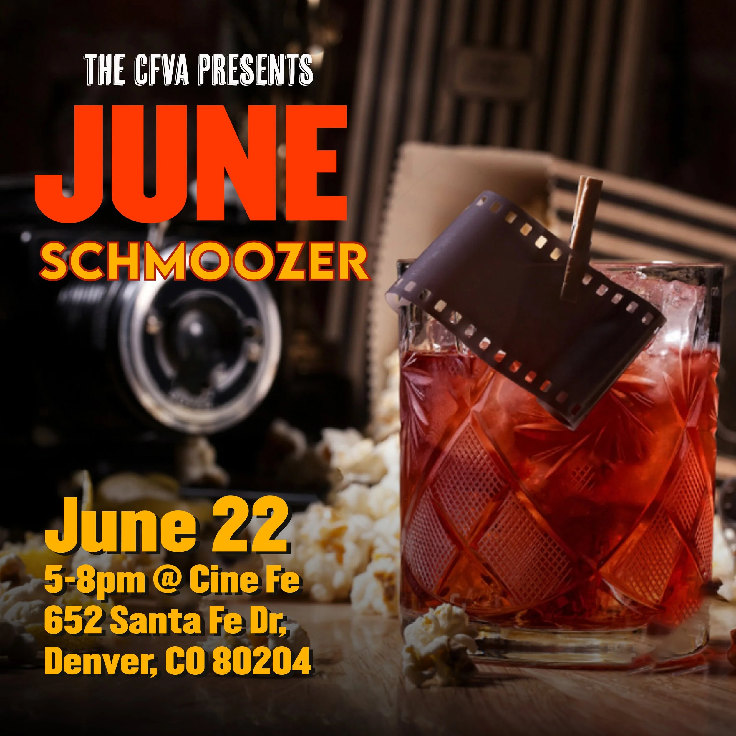 (CANCELLED) June 22nd Schmoozer @ Cine Fe