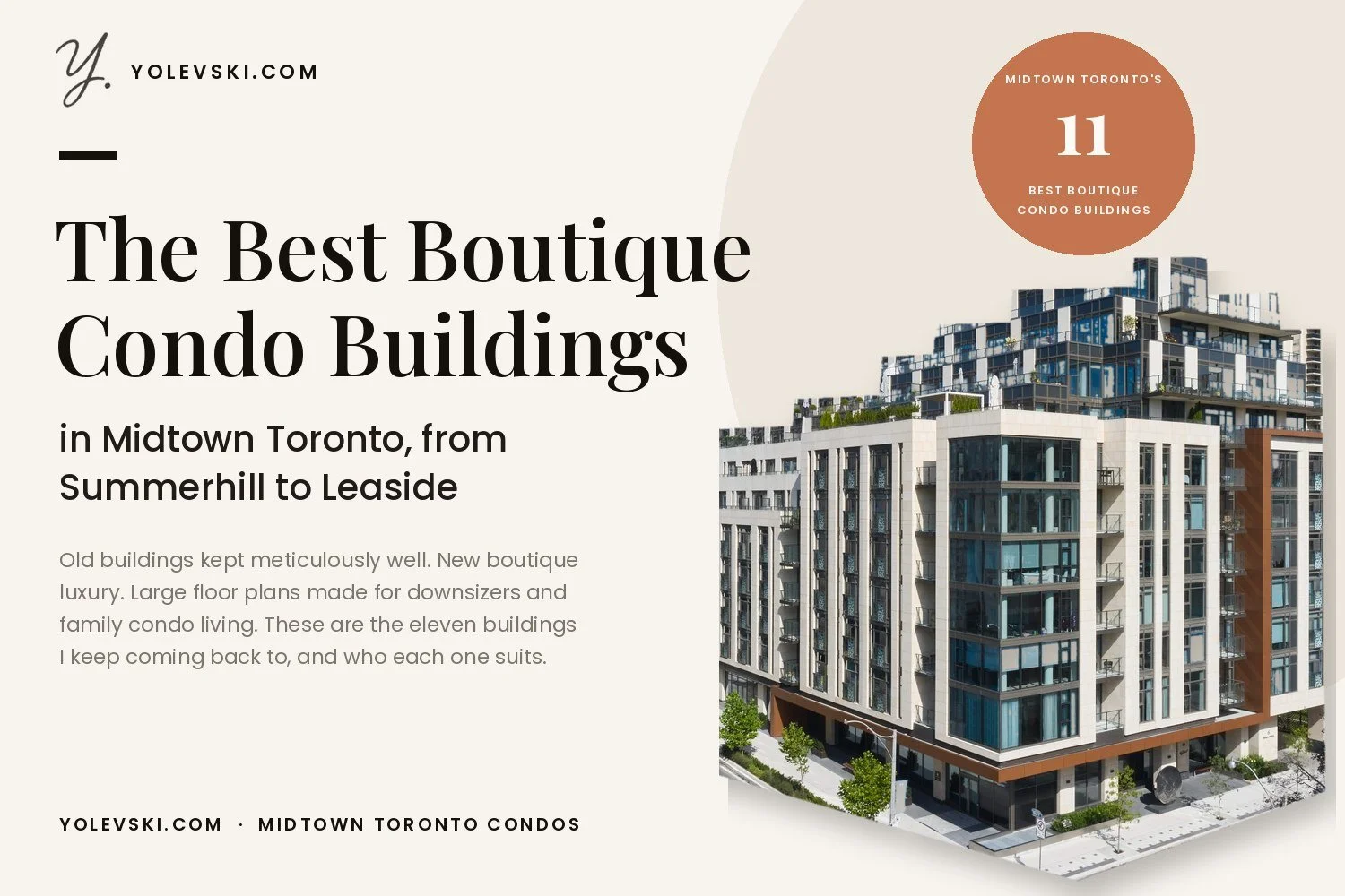 11 Best Boutique Condo Buildings in Midtown Toronto