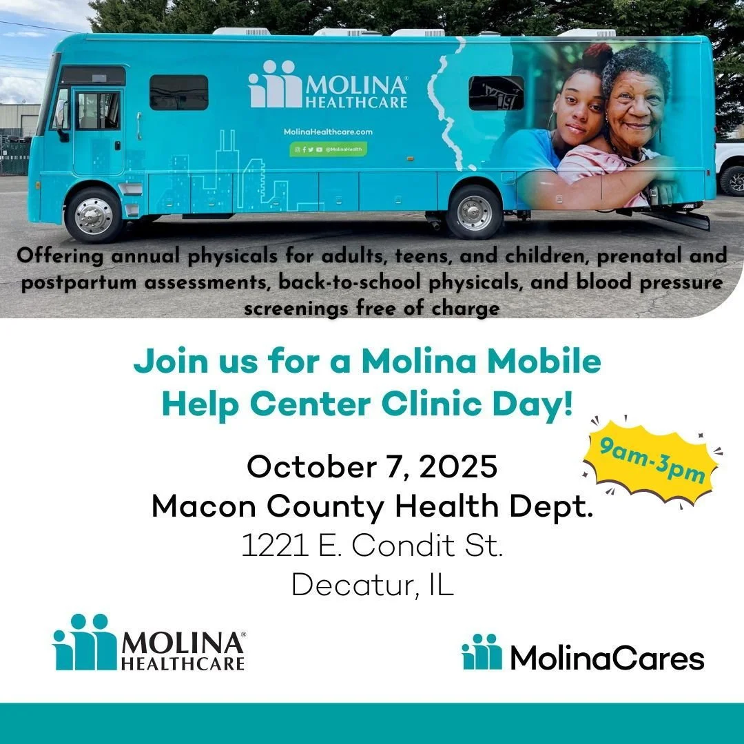 Molina Healthcare of Illinois&rsquo; Mobile Help Center is returning to Decatur. 

Visit the Mobile Help Center at Macon County Health Department on Tuesday, October 7 from 9 a.m. to 3 p.m. 
Attendees will have access to wellness exams, blood pressur