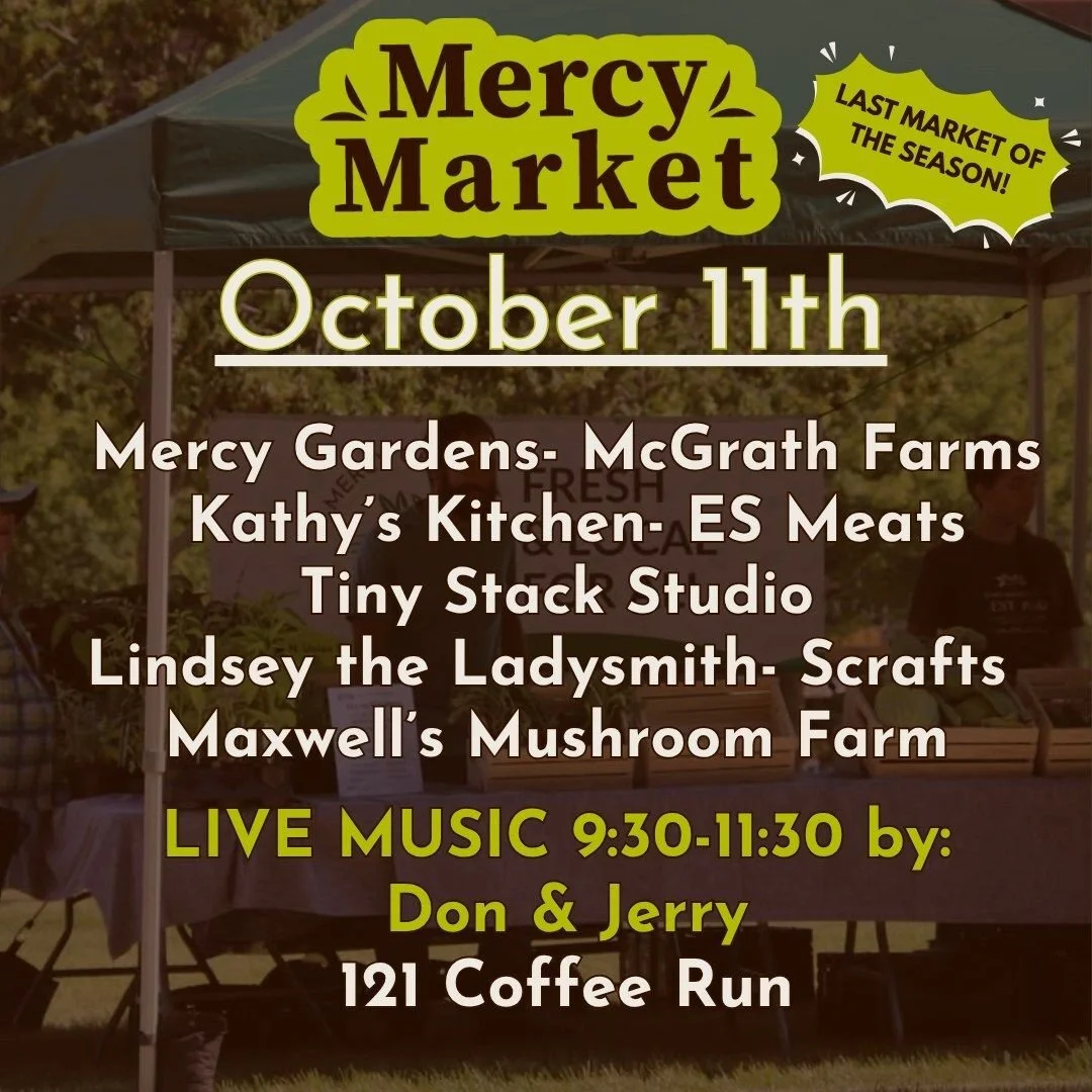 🍂 Mercy Market &mdash; Saturday, October 11th 🌿
It&rsquo;s hard to believe the season&rsquo;s coming to a close &mdash; this Saturday marks the final Mercy Market of the year! Come celebrate a wonderful season of community, local flavor, and fall f