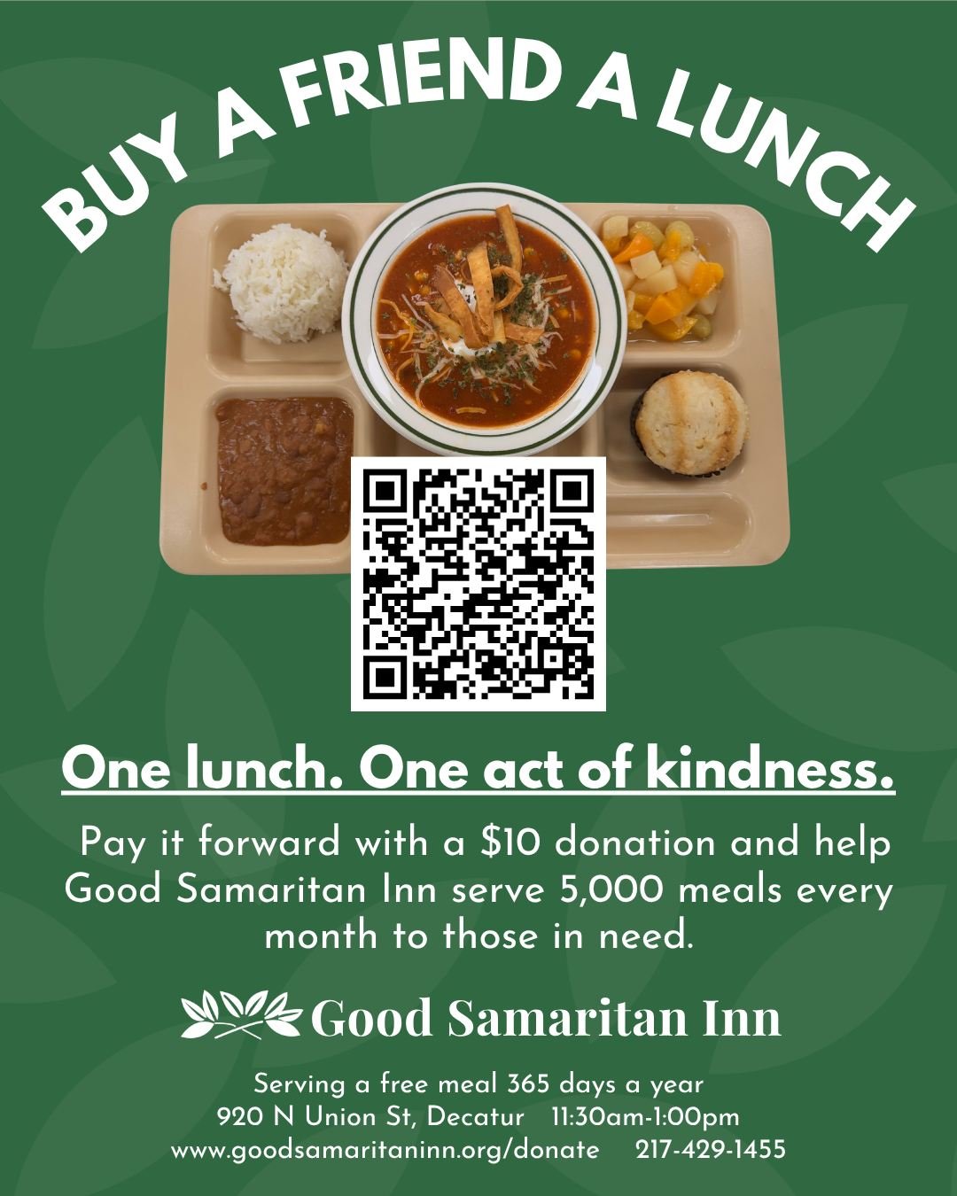 Every day, the dining room at Good Samaritan Inn fills with people from all walks of life who know they can count on a hot meal and a welcoming place to sit from 11:30am to 1:00pm.

That daily consistency matters. For many in our community, it is a r