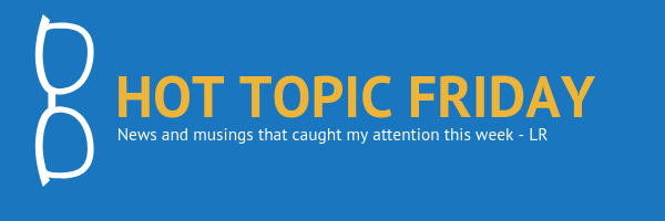  Hot Topic Friday: Sept. 27