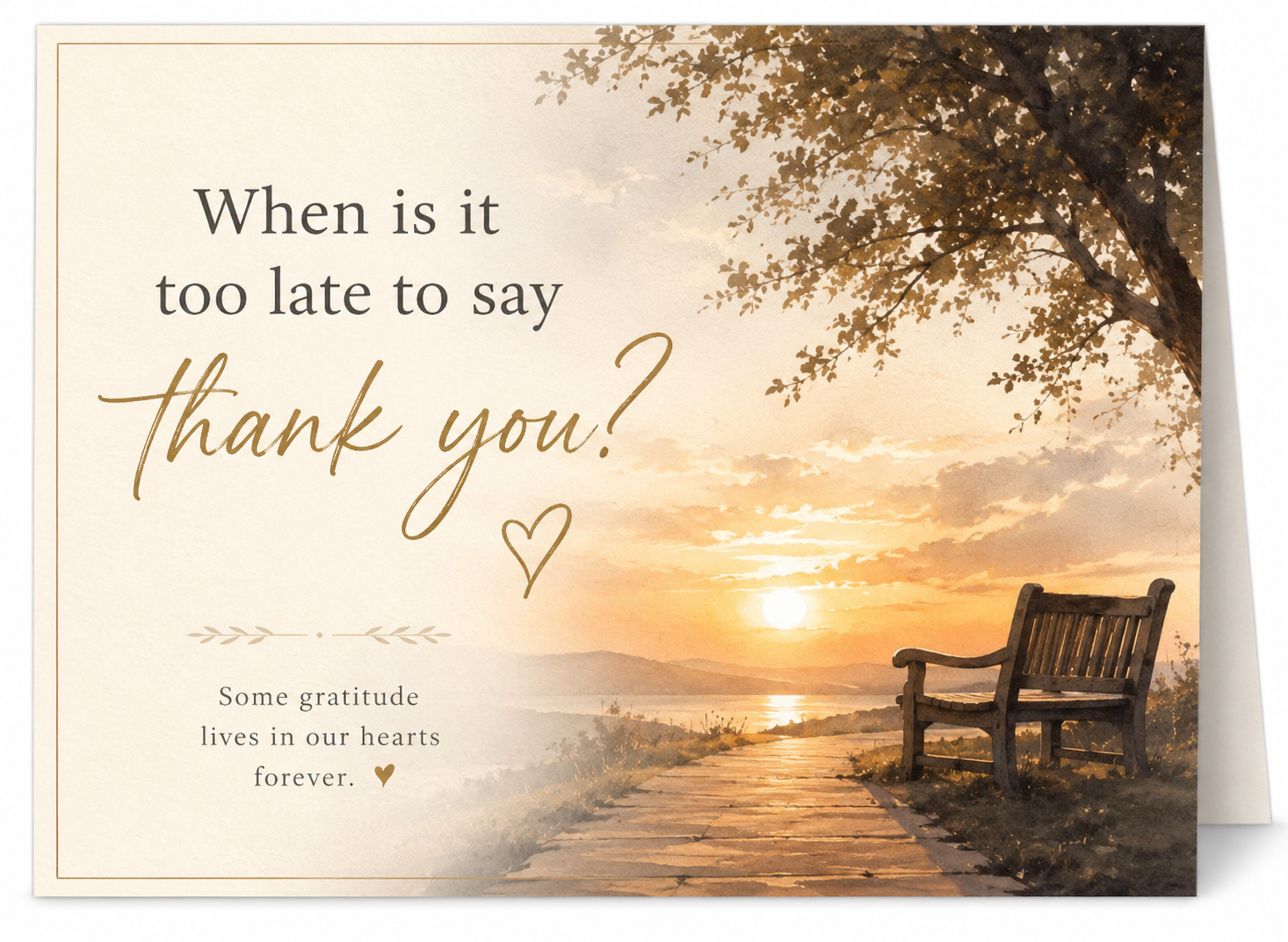 When is it Too Late to Say ‘Thank You?’