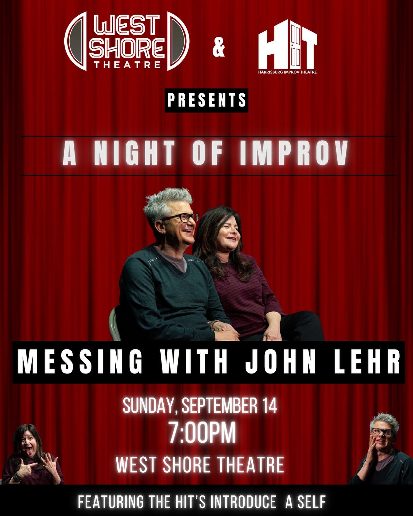 📅 Sunday, Sept 14th &ndash; 7PM

📍 West Shore Theatre

On stage: Improv royalty ✨ Susan Messing &amp; John Lehr ✨

Plus Harrisburg&rsquo;s own Introduce A Self- bringing the heat 🎭

🎟 Tickets &rarr; westshoretheatre.org