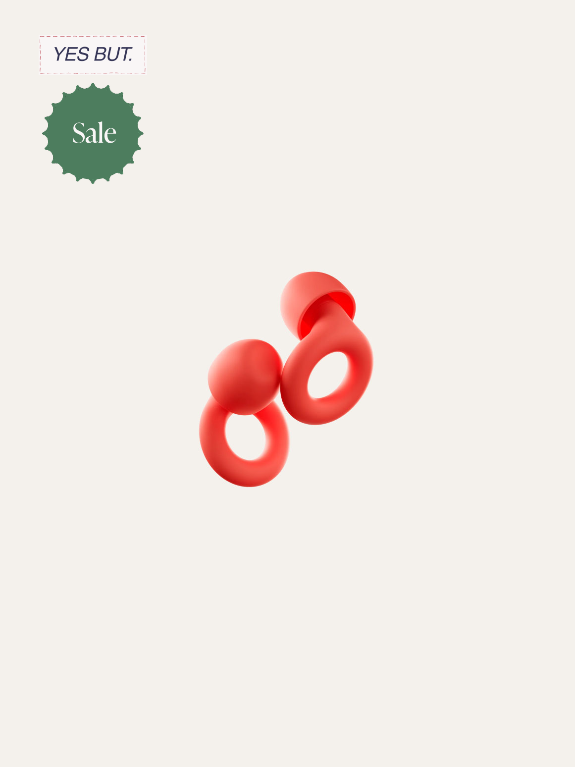Close-up of two red, ring-shaped objects with spherical ends, viewed from above on a beige background, with the word 'Sale' and the phrase 'YES BUT.' in the top left corner.