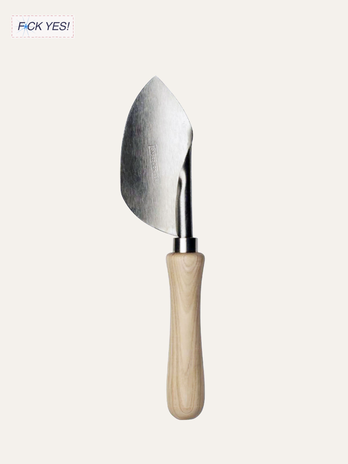 A garden trowel with a wooden handle and a metal blade, with the blade facing outward. In the top left corner, there is text that reads 'F*CK YES!' with an asterisk replacing the letter 'u.'.