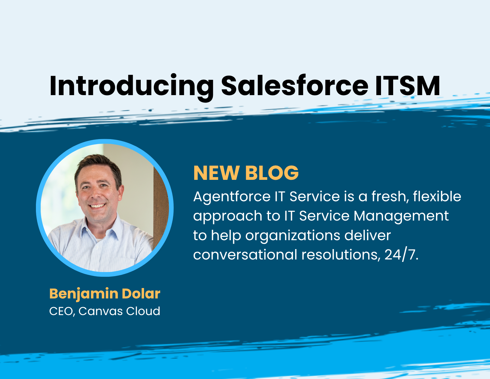 A Fresh, Flexible Approach to IT Service Management: Introducing Salesforce ITSM 