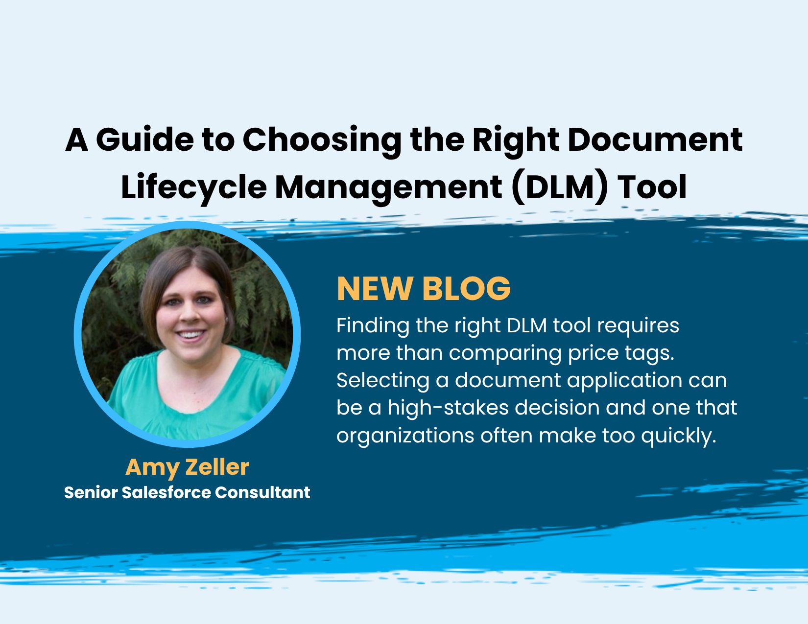 A Guide to Choosing the Right Document Lifecycle Management (DLM) Tool