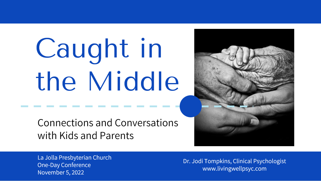 One-Day Workshop: Caught in the Middle-Building Connections and Conversations with Kids and Parents