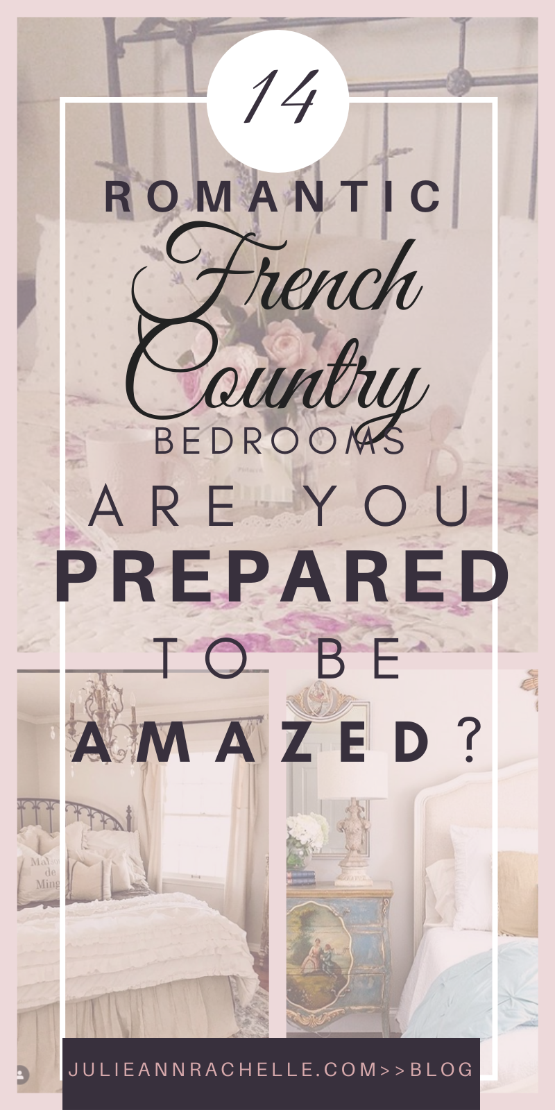 Romantic French Country Bedrooms Are You Prepared to be Amazed ...