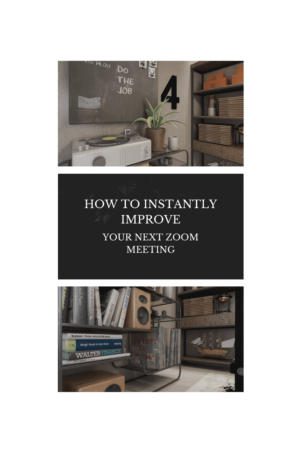 How To Instantly Improve Your Zoom Meetings