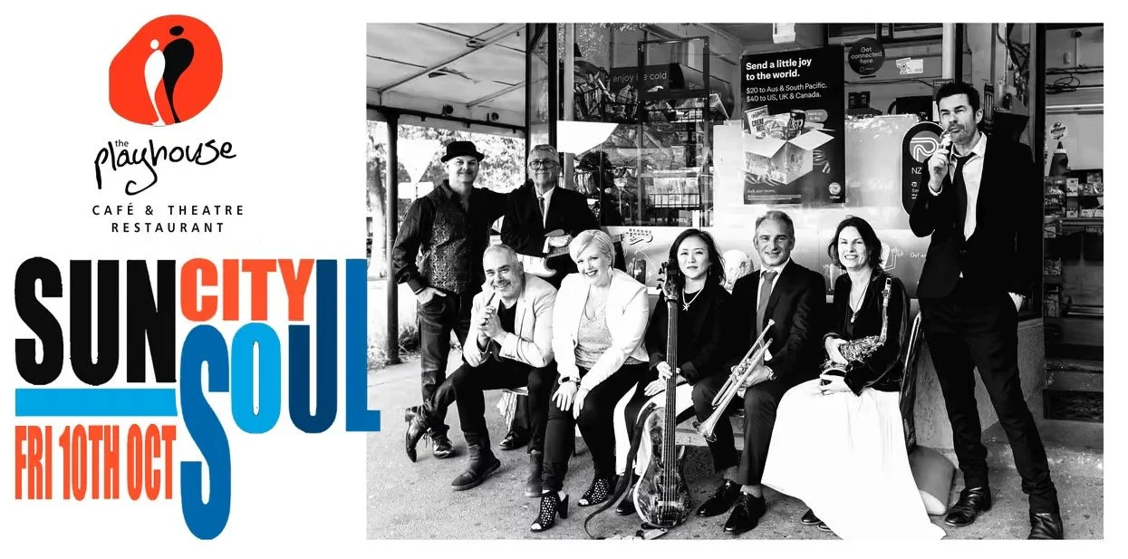 Sun City Soul @ The Playhouse