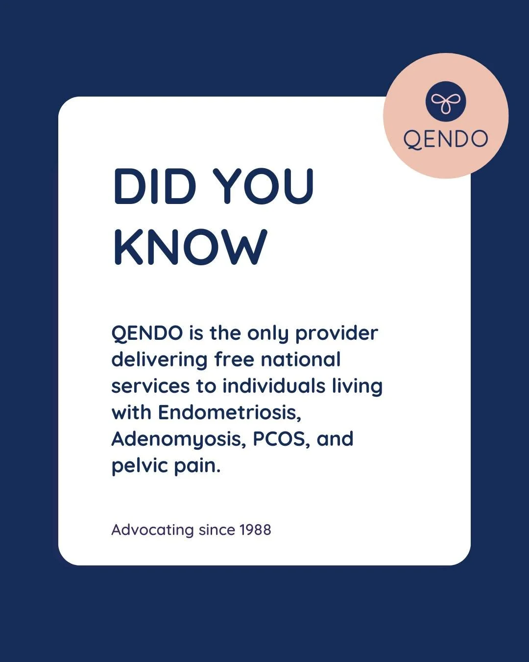 At QENDO, we are proud to deliver FREE services nationwide to those living with Endometriosis, Adenomyosis, PCOS, and pelvic pain.

At QENDO, our mission is to make a difference by providing dedicated services and taking action about these often misu