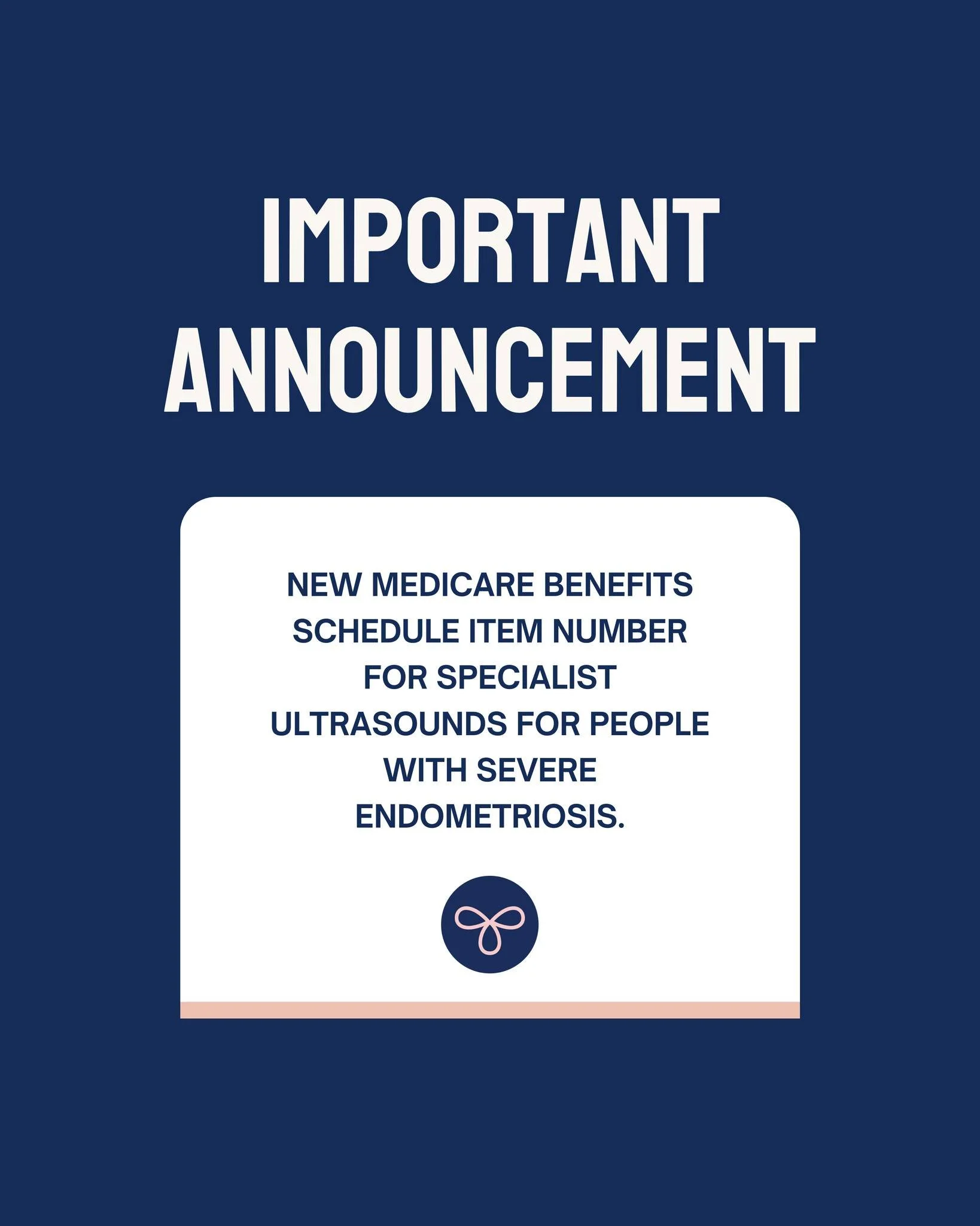 From 1 November 2025, a new Medicare Benefits Schedule (MBS) item number has been introduced for specialist ultrasounds for people with severe endometriosis.
This scan, once often unaffordable and only available privately, is a vital tool in understa