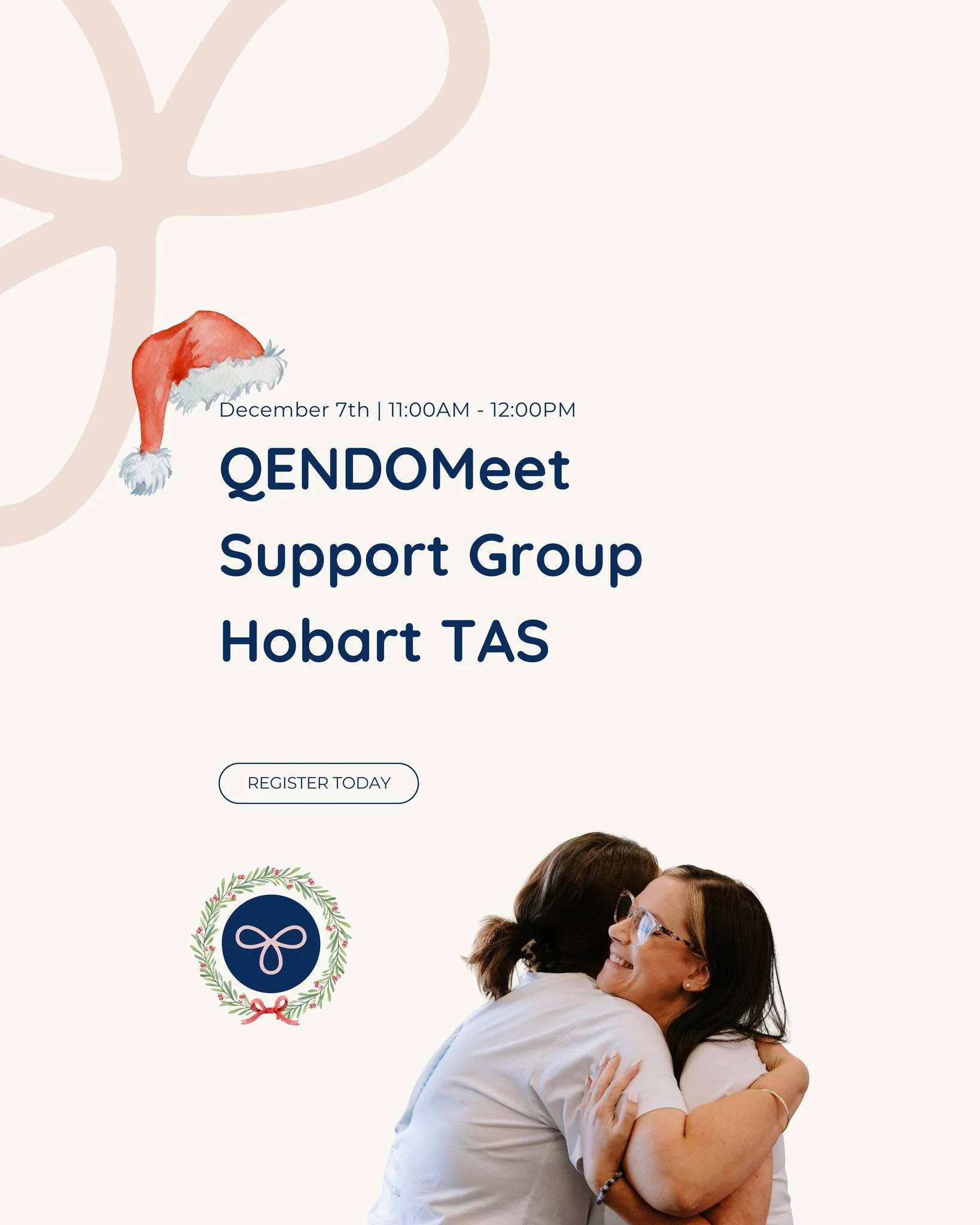 🎄 QENDO Meet Hobart Tasmania &ndash; Christmas Edition 🎄

Join Hobart Facilitator Molly for a special Christmas edition of our QENDO Meet! 🎅

This face-to-face support group is open to anyone affected by endometriosis, adenomyosis, PCOS, or infert