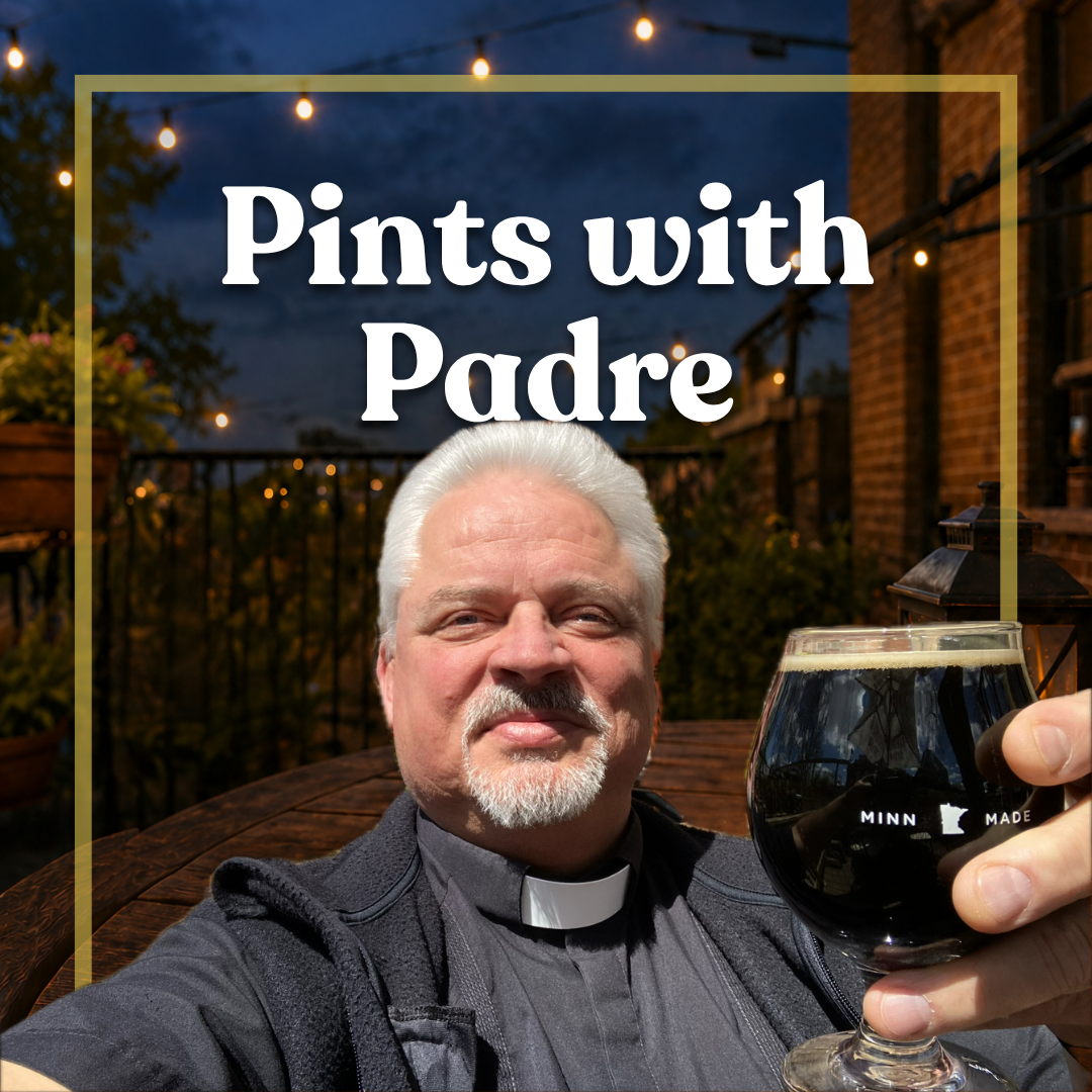 Pints with Padre