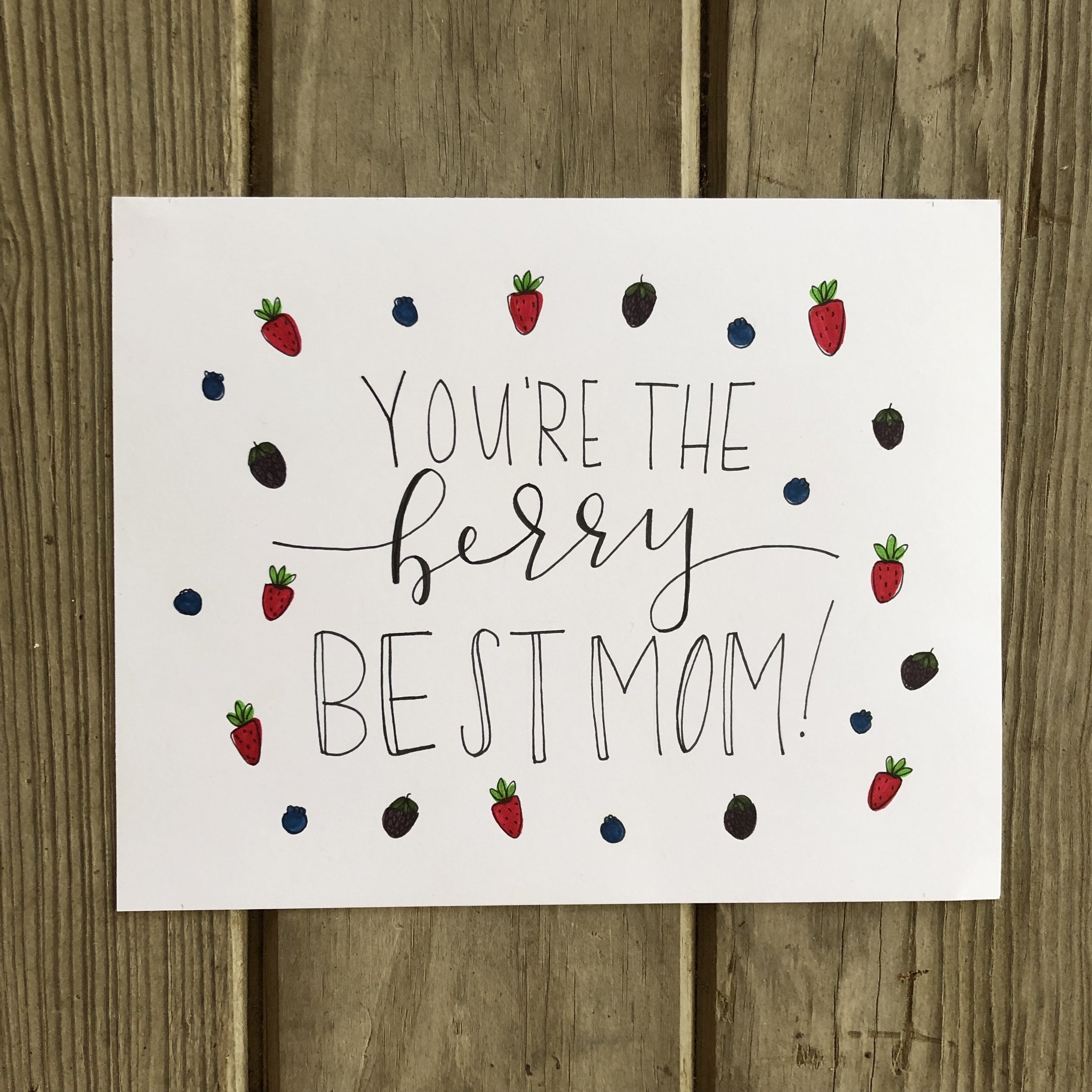 you're the berry best mom