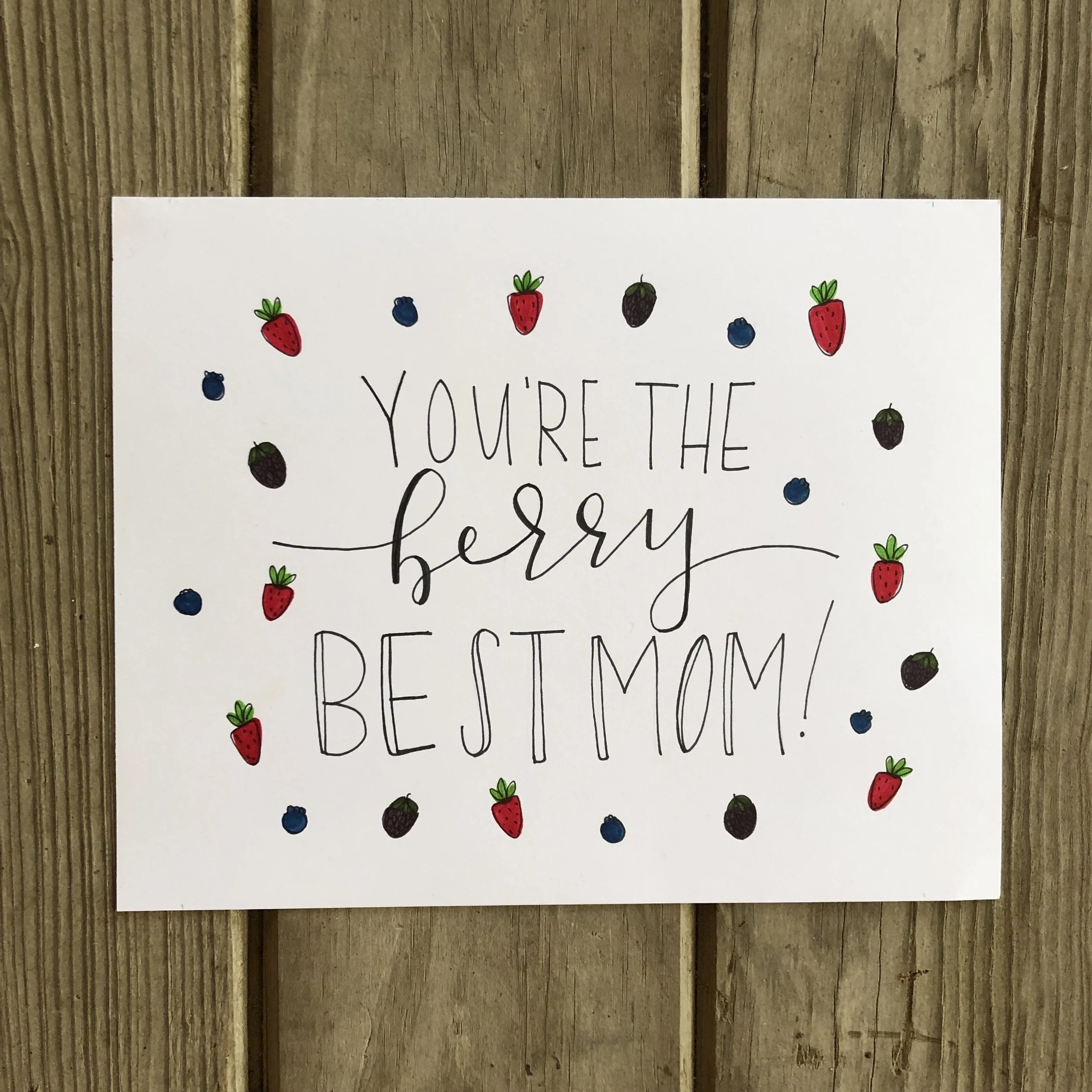 YOU'RE THE BERRY BEST MOM