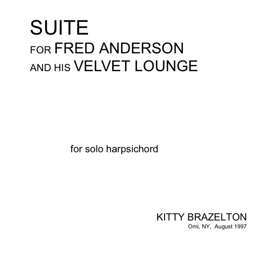 Suite for Fred Anderson and His Velvet Lounge