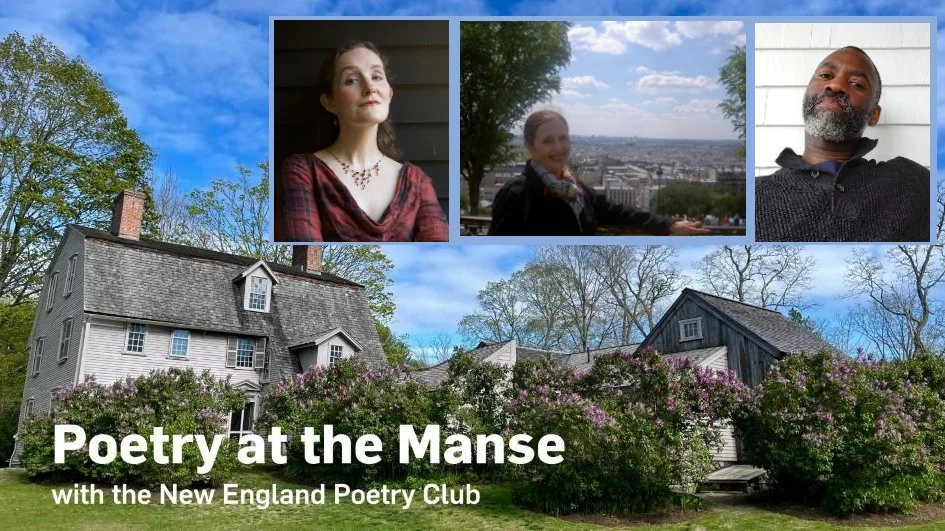 Poetry at the Manse with The New England Poetry Club