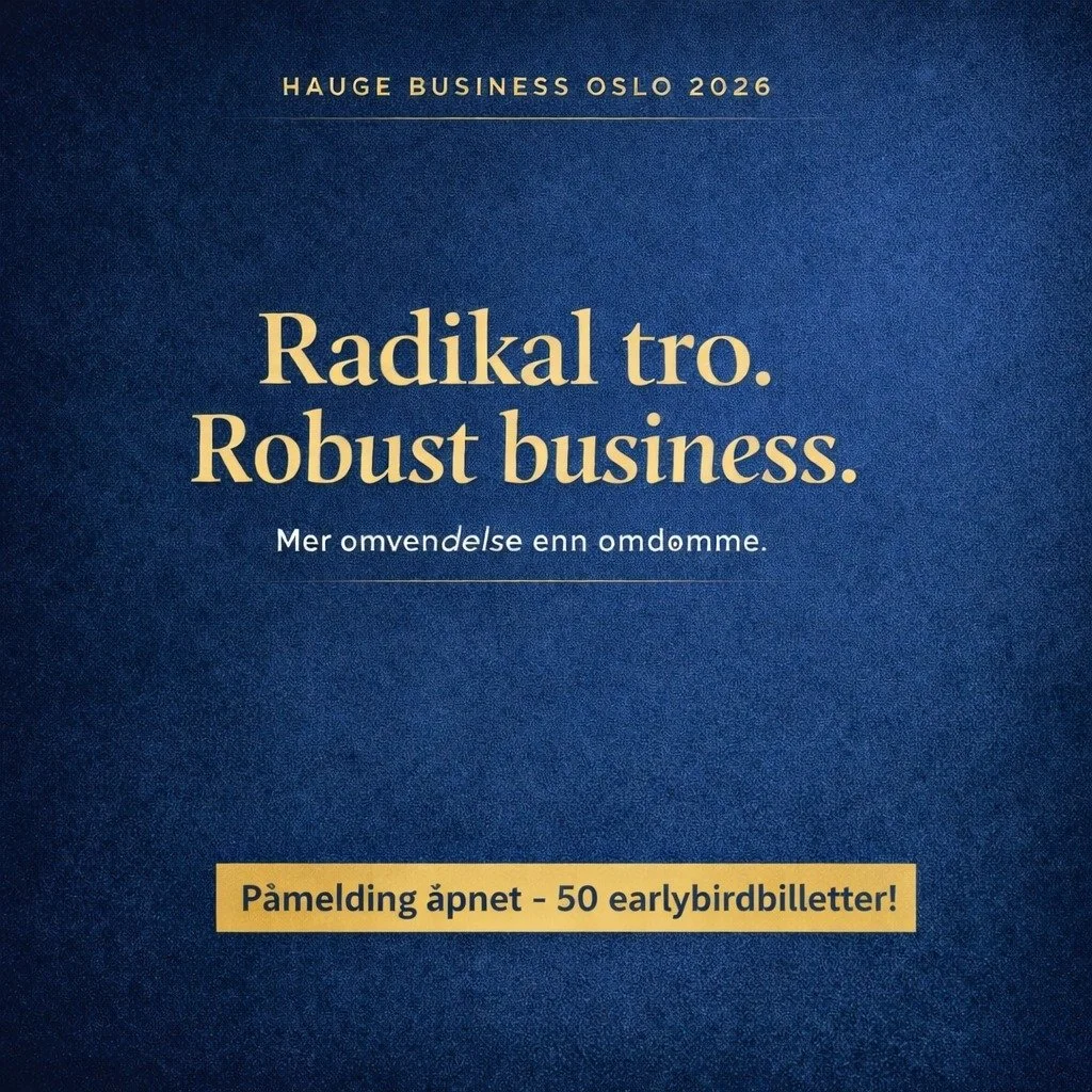 Radikal tro. Robust business.
- Mer omvendelse enn omd&oslash;mme.

P&aring;melding til Hauge Business Oslo 6.juni er &aring;pnet!
🎟 50 earlybirdbilletter tilgjengelig. Ekstra rabatt for deg som er medlem!  Inkluderer en god lunsj 😊

https://event.