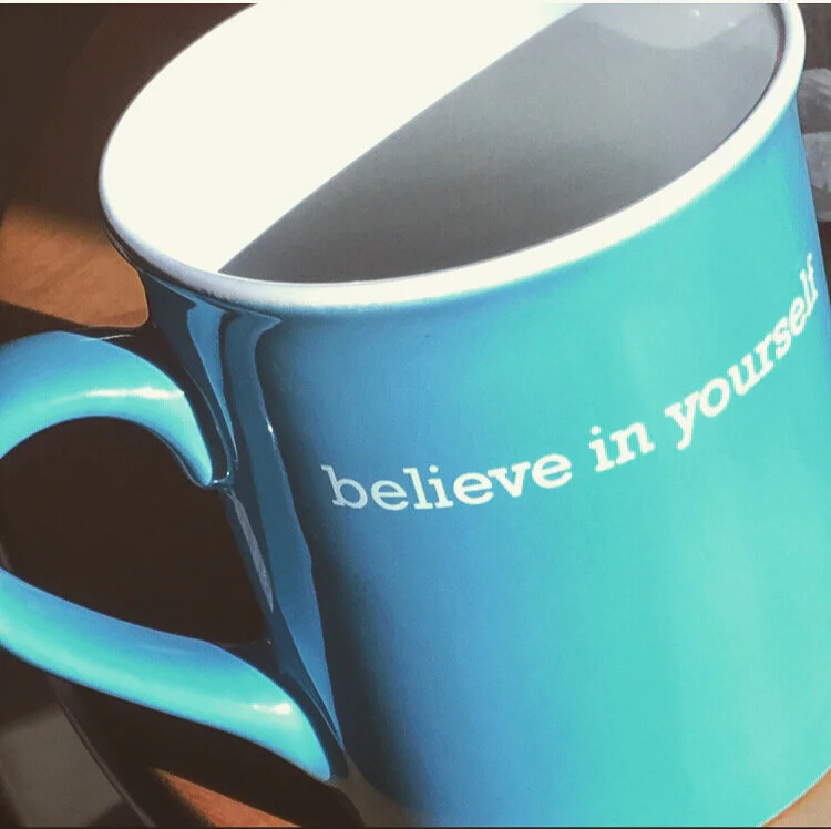 Believe in Yourself